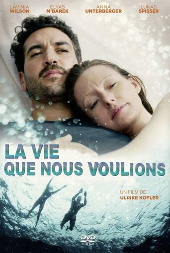 La vie que nous voulions poster