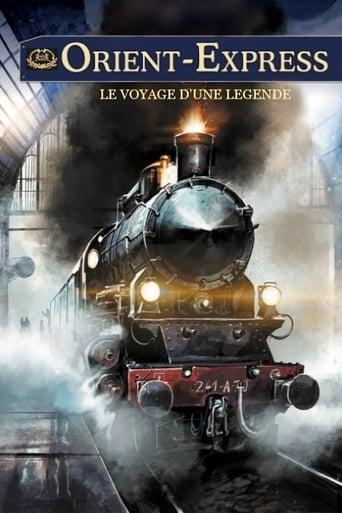 Orient-Express, le voyage d'une légende poster