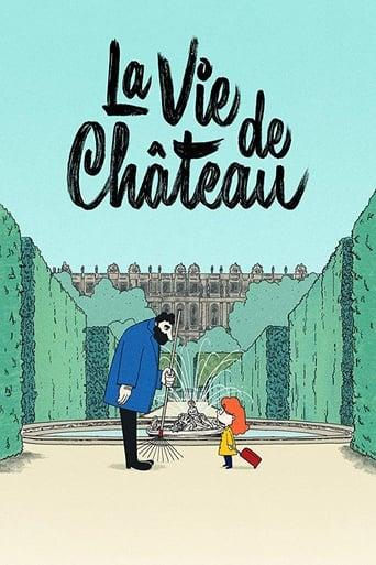 La Vie de château poster