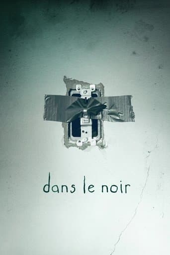 Dans le noir