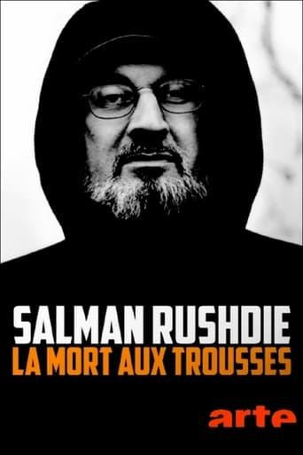 Salman Rushdie : la mort aux trousses poster