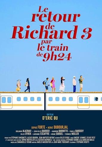 Le retour de Richard 3 par le train de 9h24 poster