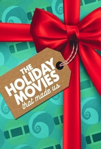 The Holiday Movies That Made Us poster