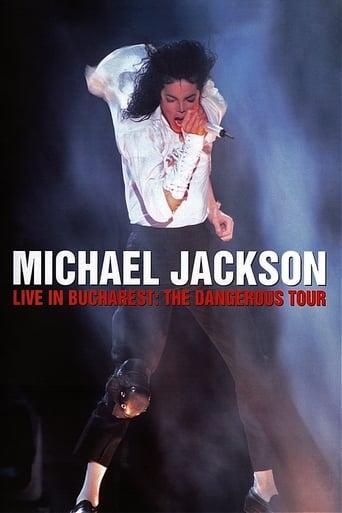 Michael Jackson : Live in Bucharest - The Dangerous Tour poster