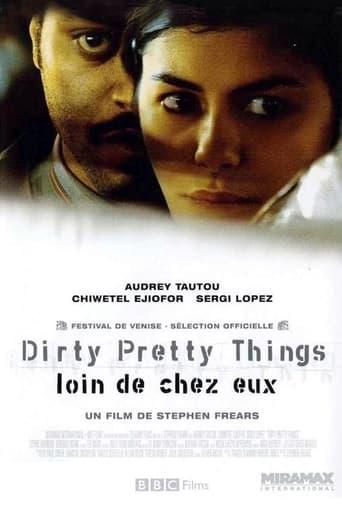 Dirty Pretty Things : Loin de chez eux poster