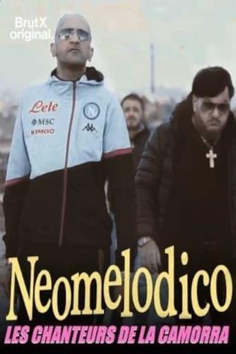 Neomelodico, les chanteurs de la Camorra poster