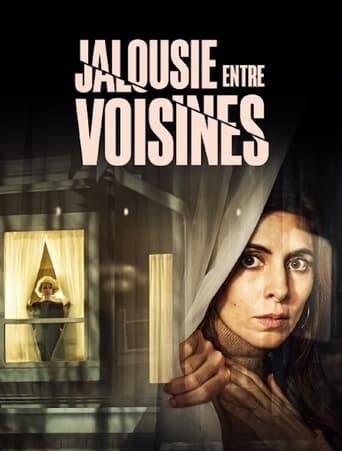 Jalousie entre voisines poster