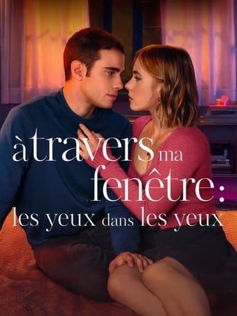 À travers ma fenêtre 3 : Les yeux dans les yeux poster