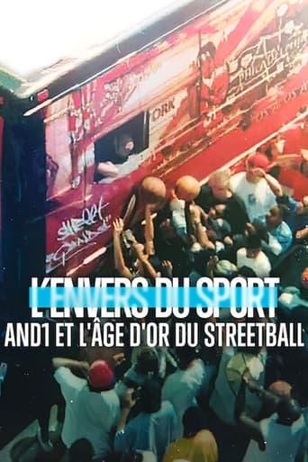 L’Envers du sport : AND1 et l'âge d'or du streetball poster