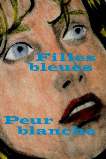 Filles bleues, peur blanche poster