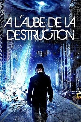 À l'aube de la destruction poster