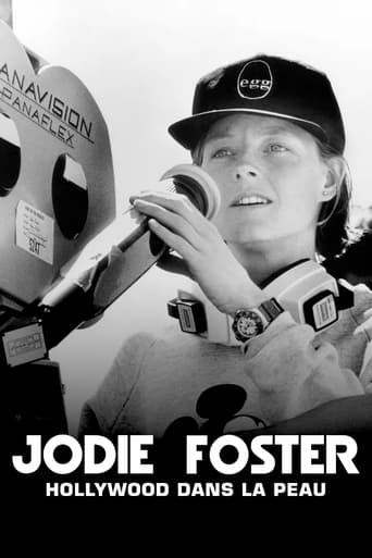 Jodie Foster : Hollywood dans la peau poster