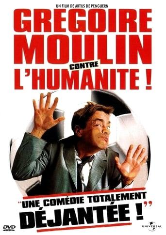 Grégoire Moulin contre l'humanité poster