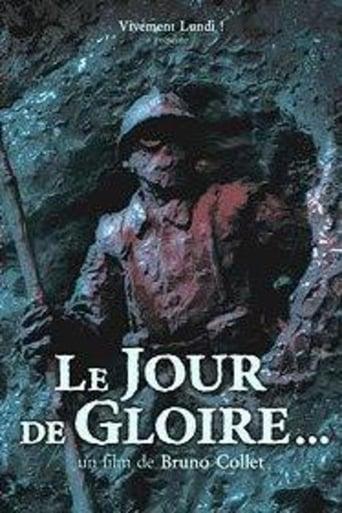 Le jour de gloire... poster