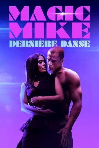 Magic Mike : Dernière Danse poster