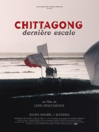 Chittagong: Dernière escale poster