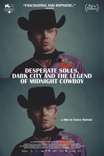 Desperate Souls, Dark City and the Legend of Midnight Cowboy poster