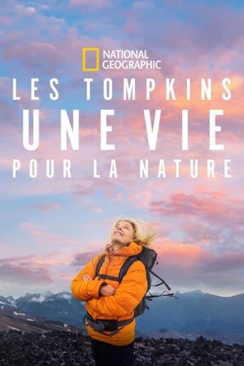 Les Tompkins : une vie pour la nature poster