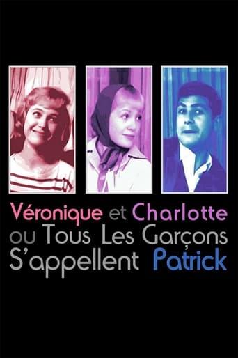 Charlotte et Véronique, ou Tous les garçons s'appellent Patrick poster