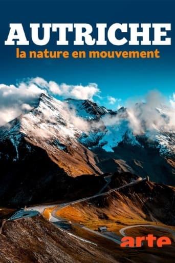 L’Autriche, la nature en mouvement poster