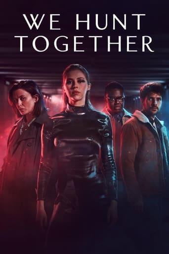 We Hunt Together poster