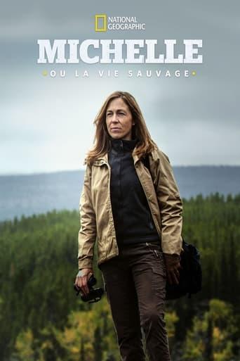 Michelle ou la vie sauvage poster