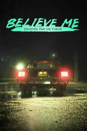 Believe Me : Enlevée par un tueur poster