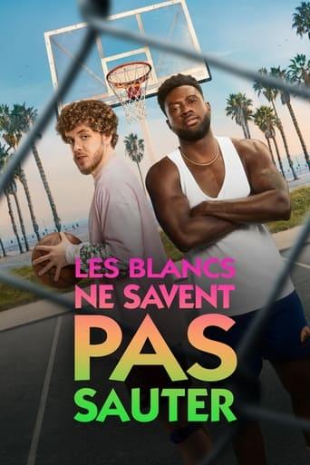 Les Blancs ne savent pas sauter poster