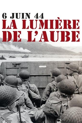 6 juin 1944, la lumière de l'aube poster