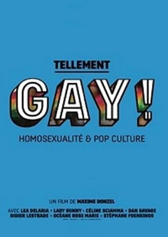 Tellement gay ! Homosexualité & pop culture poster