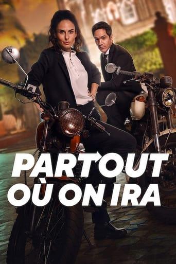 Partout où on ira poster