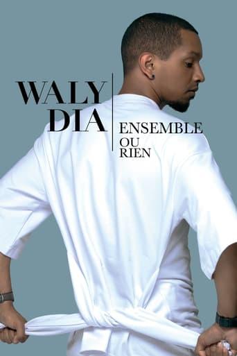 Waly Dia : Ensemble ou rien poster