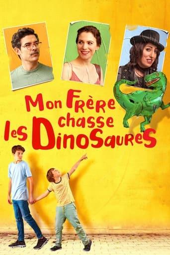 Mon frère chasse les dinosaures poster