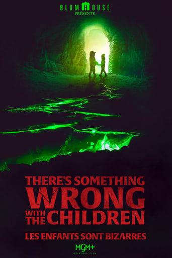 There's Something Wrong with the Children poster