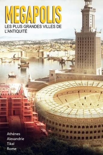 Megapolis, les plus grandes Villes de l’Antiquité poster