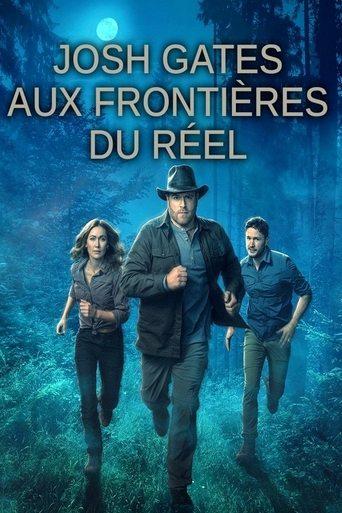 Josh Gates aux frontières du réel poster