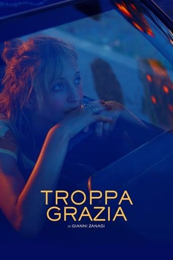 Troppa Grazia poster