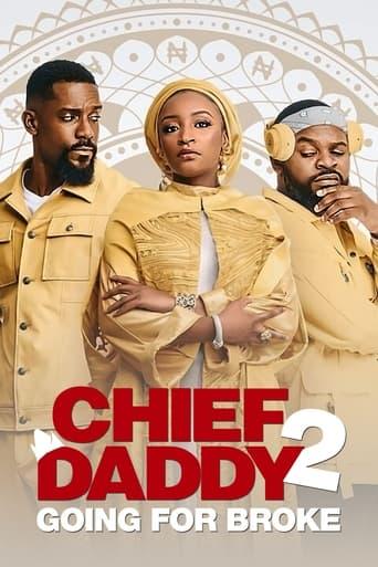 Chief Daddy 2 : Le tout pour le tout poster