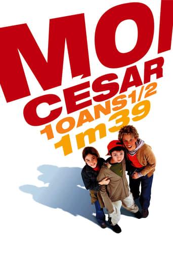 Moi César, 10 ans ½, 1m39 poster