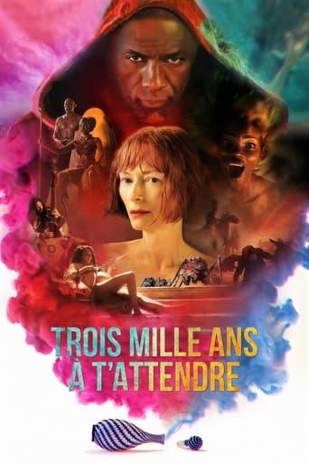 Trois mille ans à t'attendre poster