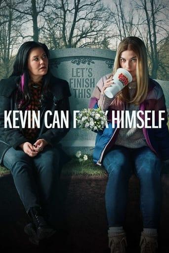 Kevin Can F**K Himself poster