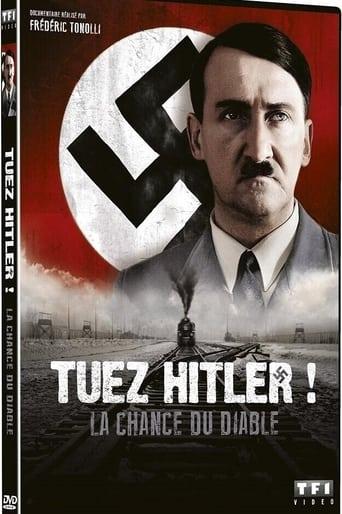 Tuez Hitler ! La chance du diable poster