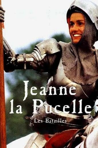 Jeanne la Pucelle I - Les Batailles poster