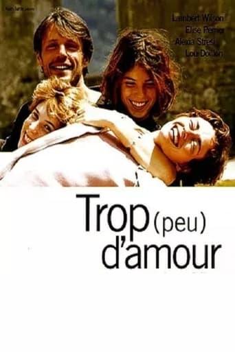 Trop (peu) d'amour poster