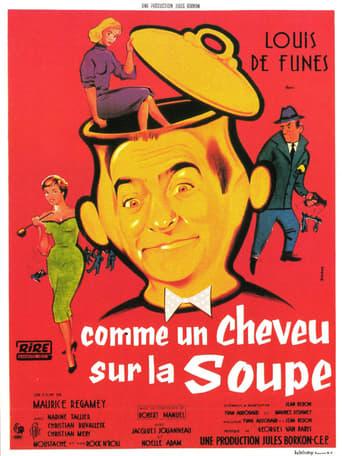 Comme un cheveu sur la soupe poster