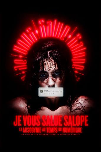 Je vous salue salope : La misogynie au temps du numérique poster