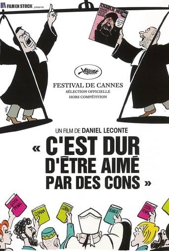 C'est dur d'être aimé par des cons poster