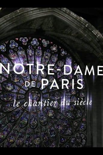 Notre-Dame de Paris, le chantier du siècle poster