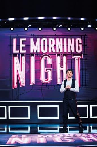 Le Morning Night poster