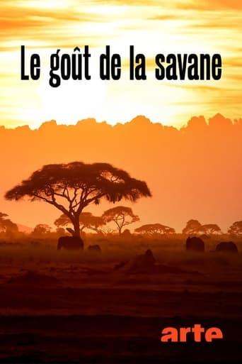 Le Goût de la savane - Herbivores et Carnivores: Festins croisés poster